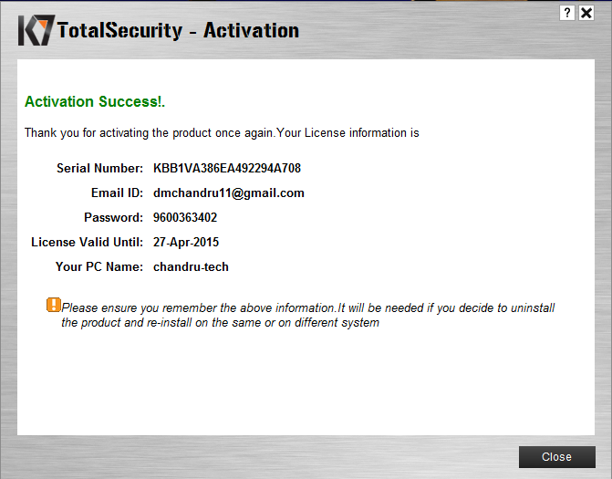 when activation of k7 antivirus it showing serial number is incorrect